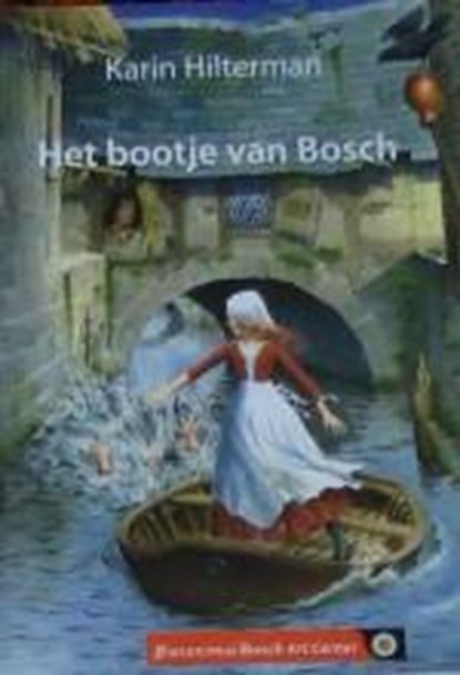 Het bootje van Bosch, HILTERMAN, in, Karin - Paperback - 9789081622738