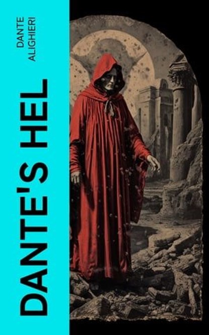 Dante's Hel, Dante Alighieri - Ebook - 4066339563506