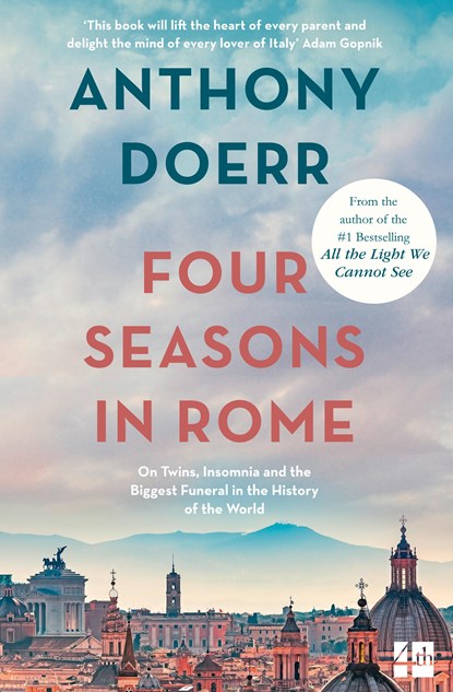 Four Seasons in Rome, Anthony Doerr - Paperback - 9780007265299