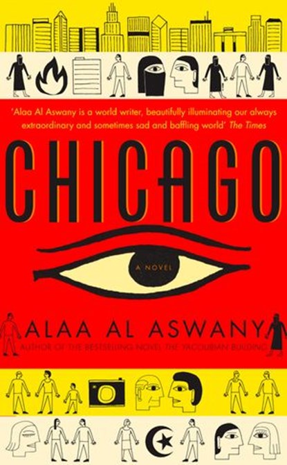 Chicago, Alaa al Aswany - Ebook - 9780007320295