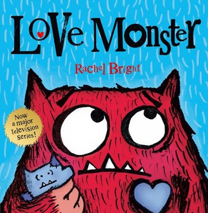 Love Monster, Rachel Bright - Paperback - 9780007445462