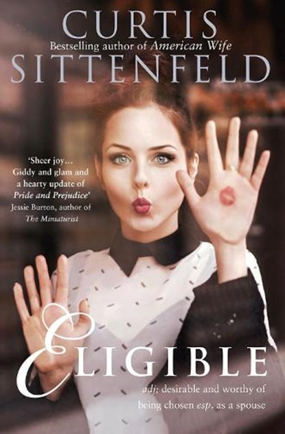 Eligible, Curtis Sittenfeld - Paperback - 9780007486311
