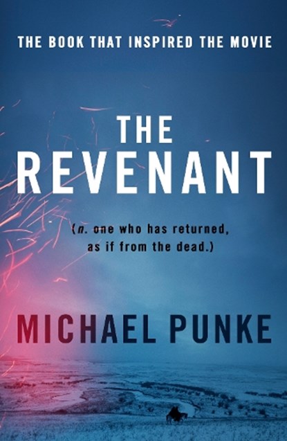 The Revenant, Michael Punke - Paperback - 9780008124021