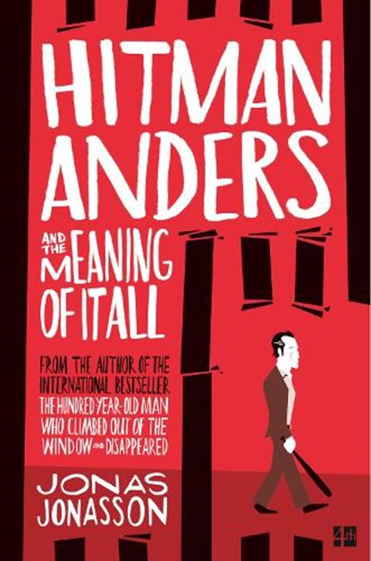 Hitman Anders and the Meaning of It All, Jonas Jonasson - Paperback - 9780008152079