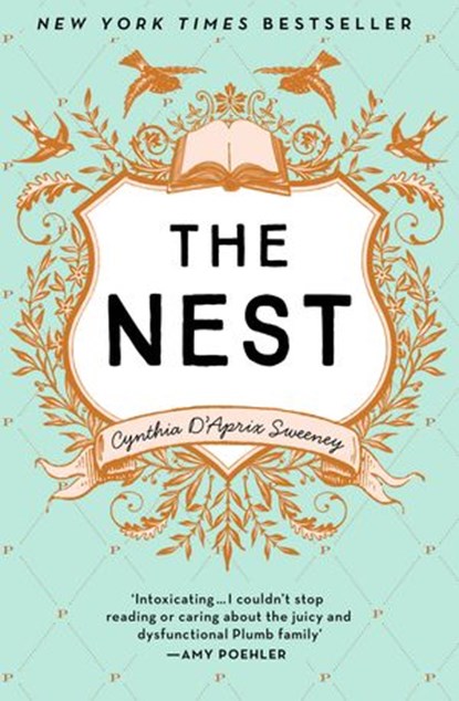 The Nest, Cynthia D’Aprix Sweeney - Ebook - 9780008165086