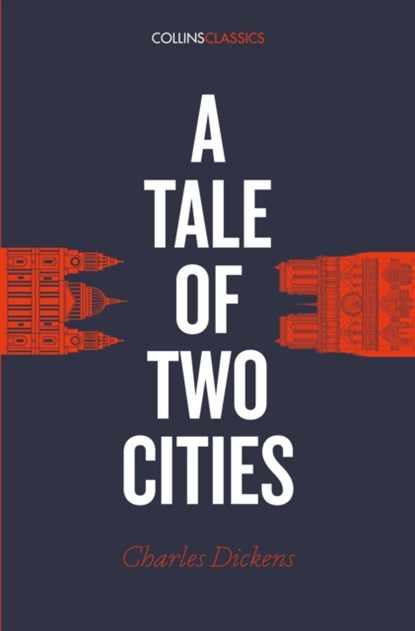 A Tale of Two Cities, Charles Dickens - Paperback - 9780008195489