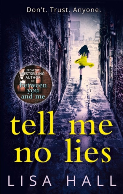 Tell Me No Lies, Lisa Hall - Paperback - 9780008205195