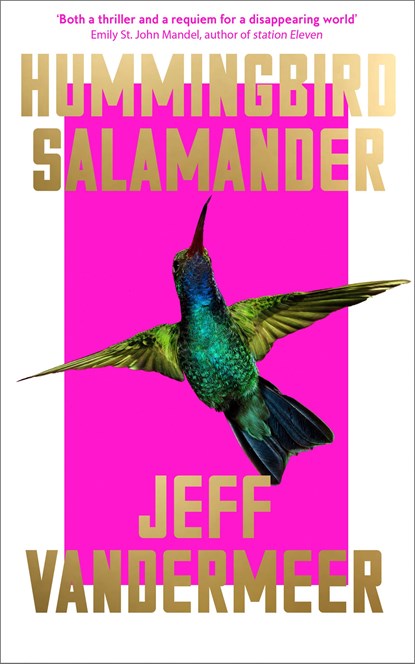 Hummingbird Salamander, VANDERMEER,  Jeff - Paperback - 9780008299323