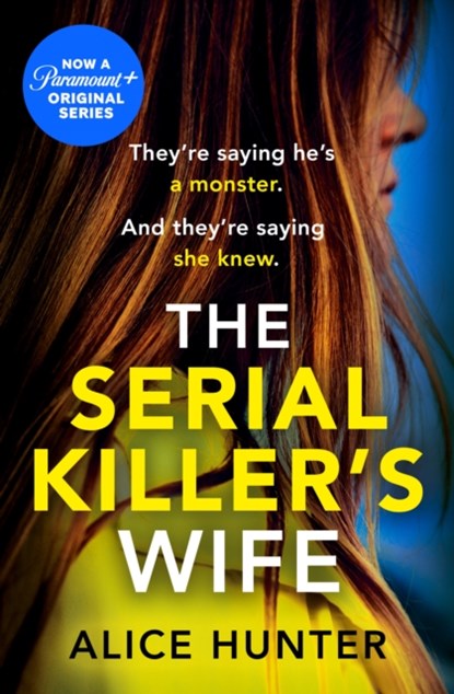 The Serial Killer’s Wife, Alice Hunter - Paperback - 9780008414078
