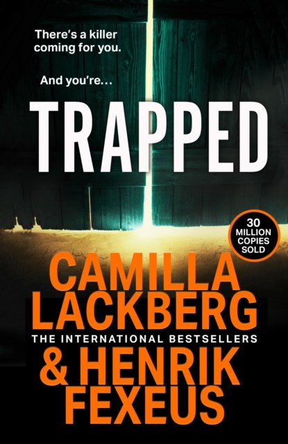 Trapped, Camilla Lackberg ; Henrik Fexeus - Paperback - 9780008464196