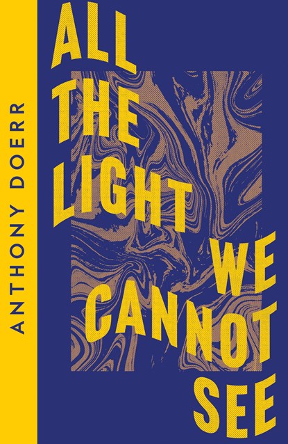 All the Light We Cannot See, Anthony Doerr - Paperback - 9780008485191