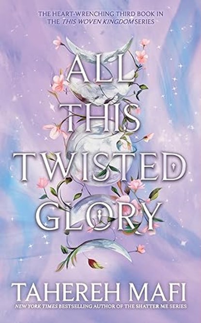 All This Twisted Glory, Tahereh Mafi - Paperback - 9780008625757