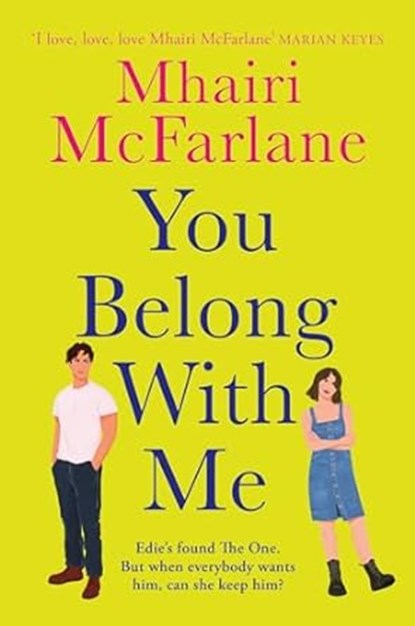 You Belong with Me, Mhairi McFarlane - Paperback - 9780008701451