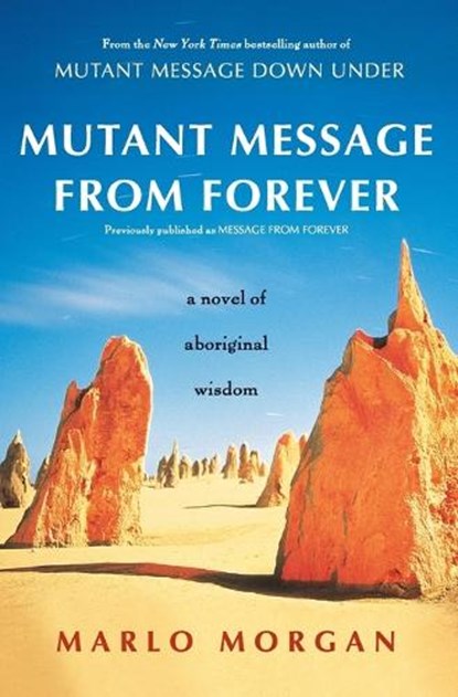 Mutant Message from Forever, Marlo Morgan - Paperback - 9780060930264