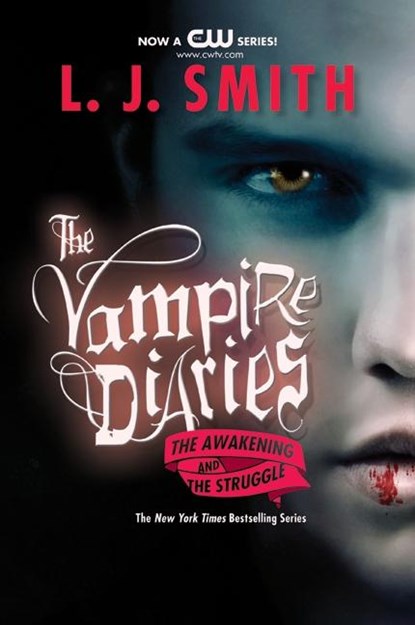 The Vampire Diaries: The Awakening and The Struggle, L. J. Smith - Paperback - 9780061140976