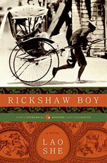Rickshaw Boy, She Lao - Paperback - 9780061436925