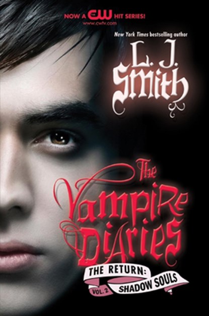The Vampire Diaries: The Return: Shadow Souls, L. J. Smith - Paperback - 9780061720833