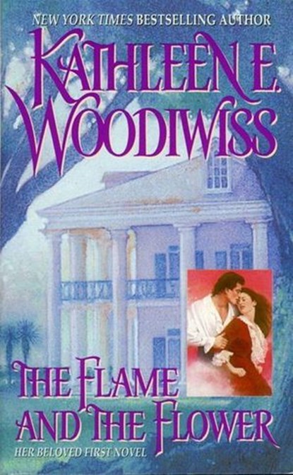 The Flame and the Flower, Kathleen E Woodiwiss - Ebook - 9780061743696