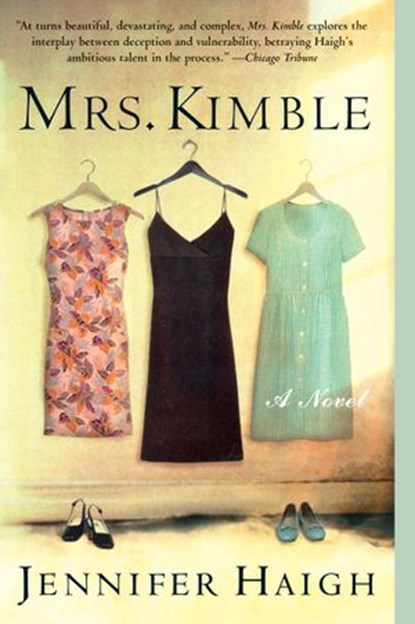 Mrs. Kimble, Jennifer Haigh - Ebook - 9780061749858