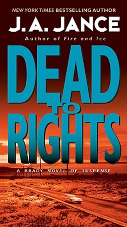 Dead to Rights, J. A. Jance - Paperback - 9780061774799