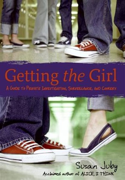 Getting the Girl, Susan Juby - Ebook - 9780061958397