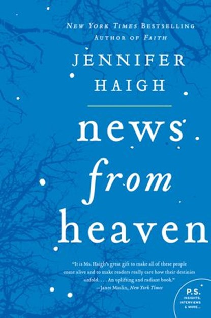 News from Heaven, Jennifer Haigh - Ebook - 9780062097385