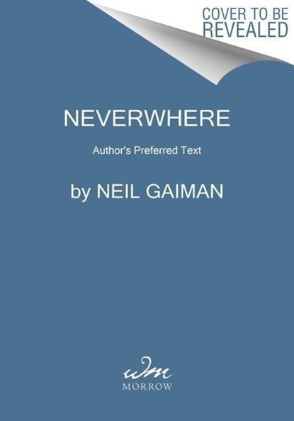 Neverwhere, Neil Gaiman - Gebonden - 9780062371058