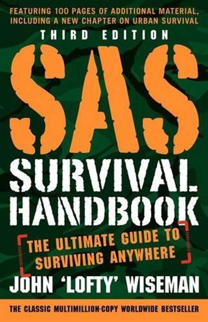 SAS Survival Handbook, Third Edition, John 'Lofty' Wiseman - Paperback - 9780062378071