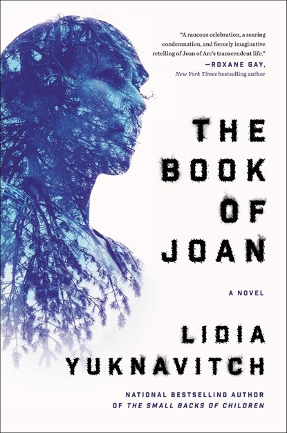 The Book of Joan, Lidia Yuknavitch - Gebonden Gebonden - 9780062383273