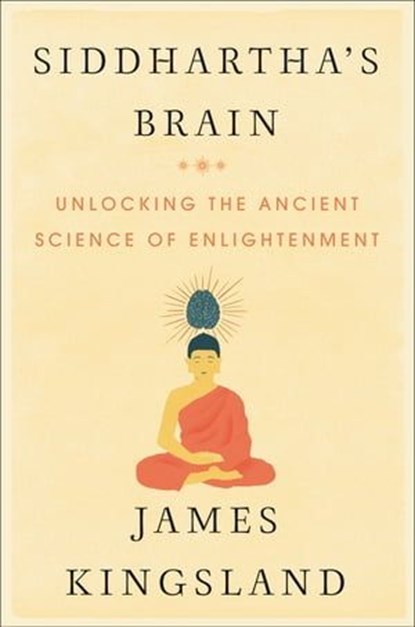 Siddhartha's Brain, James Kingsland - Ebook - 9780062403865