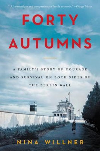 Forty Autumns, Nina Willner - Paperback - 9780062410320