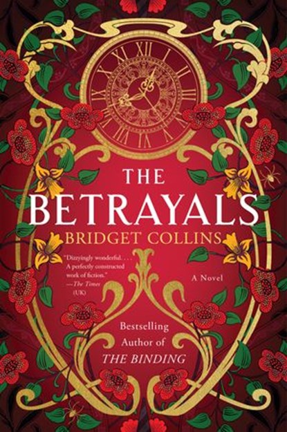The Betrayals, Bridget Collins - Ebook - 9780062838131