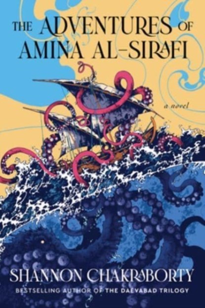 The Adventures of Amina al-Sirafi, Shannon Chakraborty - Gebonden Gebonden - 9780062963505