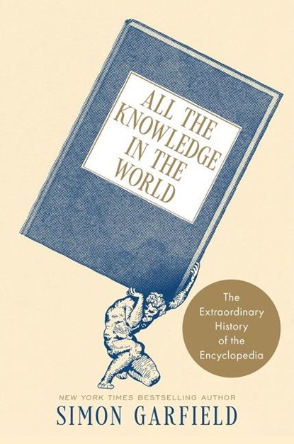 All the Knowledge in the World, Simon Garfield - Gebonden - 9780063292277