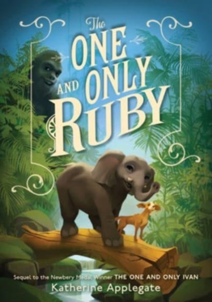 The One and Only Ruby, Katherine Applegate - Paperback - 9780063338265