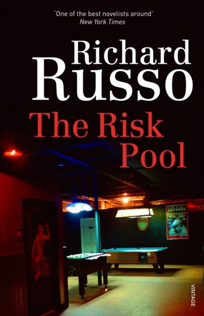 The Risk Pool, Richard Russo - Paperback - 9780099276494