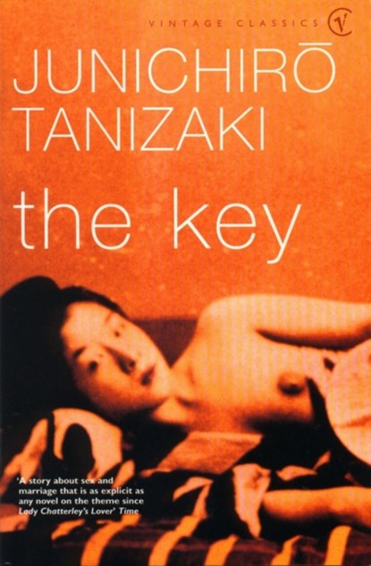 The Key, Junichiro Tanizaki - Paperback - 9780099289999