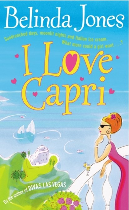 I Love Capri, Belinda Jones - Paperback - 9780099414933