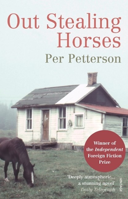 Out Stealing Horses, Per Petterson - Paperback - 9780099506133