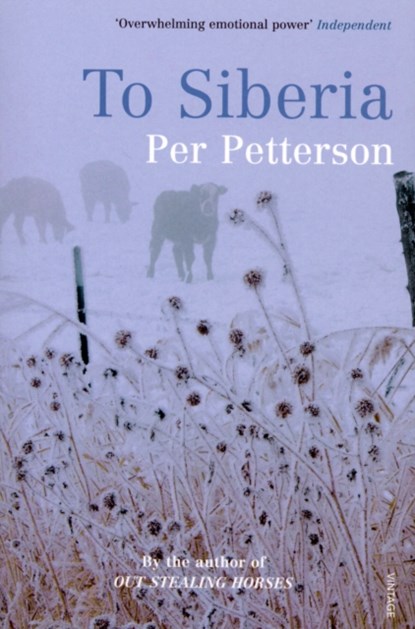 To Siberia, Per Petterson - Paperback - 9780099523444