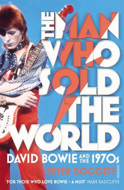 The Man Who Sold The World, Peter Doggett - Paperback - 9780099548874