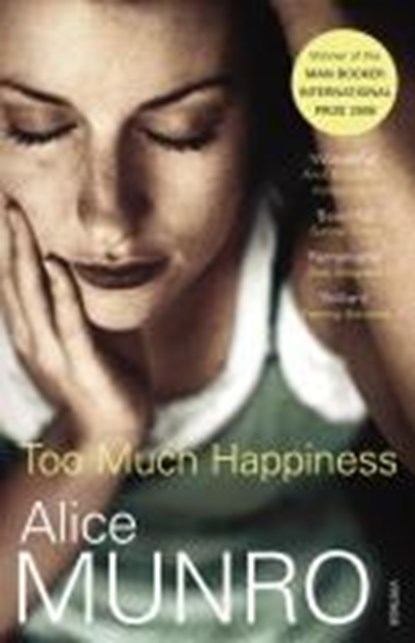 Too Much Happiness, Alice Munro - Paperback Pocket - 9780099552444