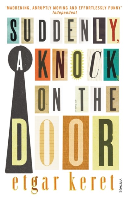 Suddenly, a Knock on the Door, Etgar Keret - Paperback - 9780099563327