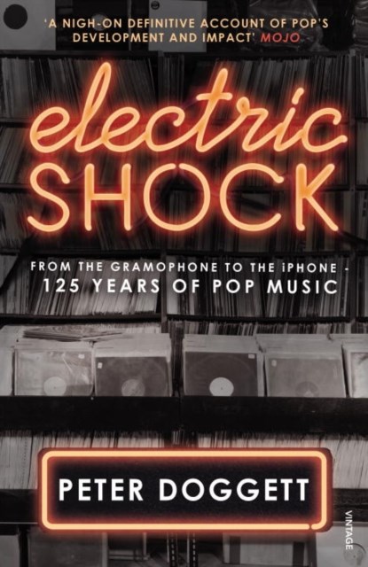 Electric Shock, Peter Doggett - Paperback - 9780099575191