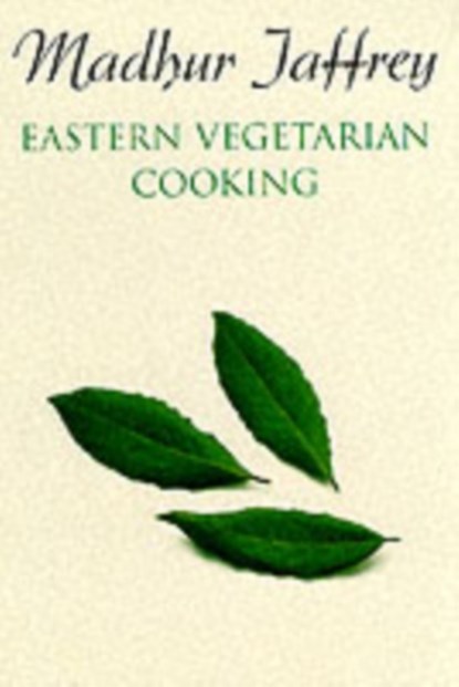 Eastern Vegetarian Cooking, Madhur Jaffrey - Paperback - 9780099777205