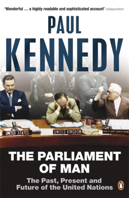 The Parliament of Man, Paul Kennedy - Paperback - 9780140285871