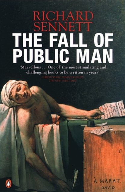 The Fall of Public Man, Richard Sennett - Paperback - 9780141007571