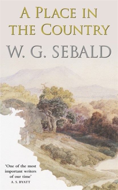 A Place in the Country, W. G. Sebald - Paperback - 9780141037011