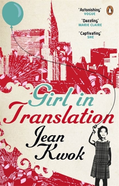 Girl in Translation, Jean Kwok - Paperback - 9780141042749
