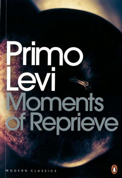 Moments of Reprieve, Primo Levi - Paperback - 9780141186979